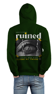 Ruined by Trade Design Green Color 450gsm Premium Hoodie