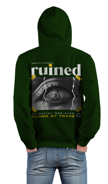 Ruined by Trade Design Green Color 450gsm Premium Hoodie